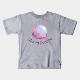 (Don't) Escape Kids T-Shirt